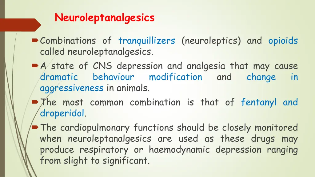 neuroleptanalgesics