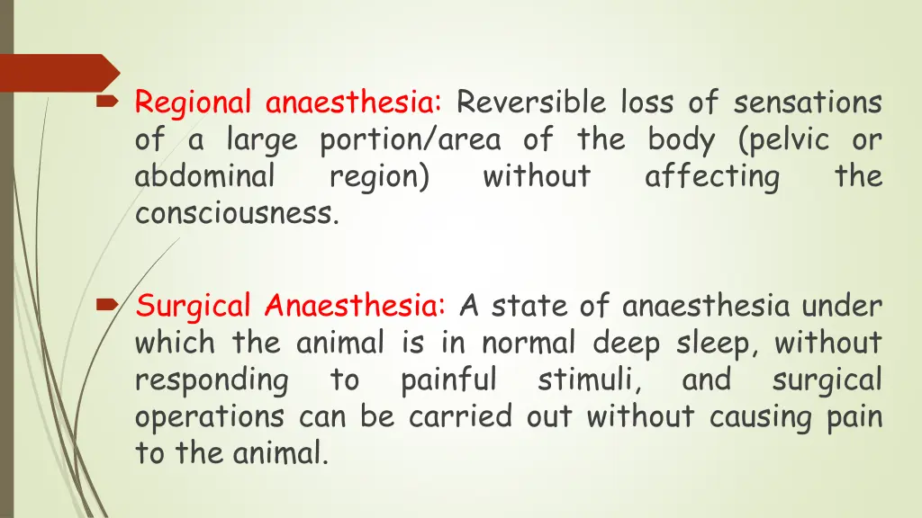 regional anaesthesia reversible loss