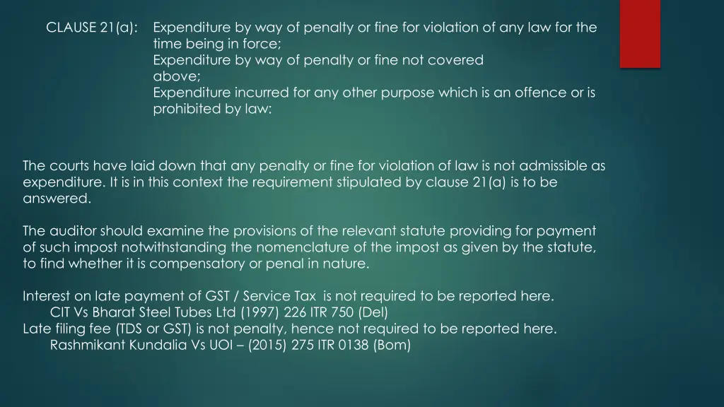 clause 21 a expenditure by way of penalty or fine