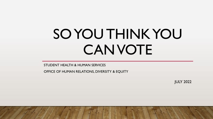 so you think you can vote