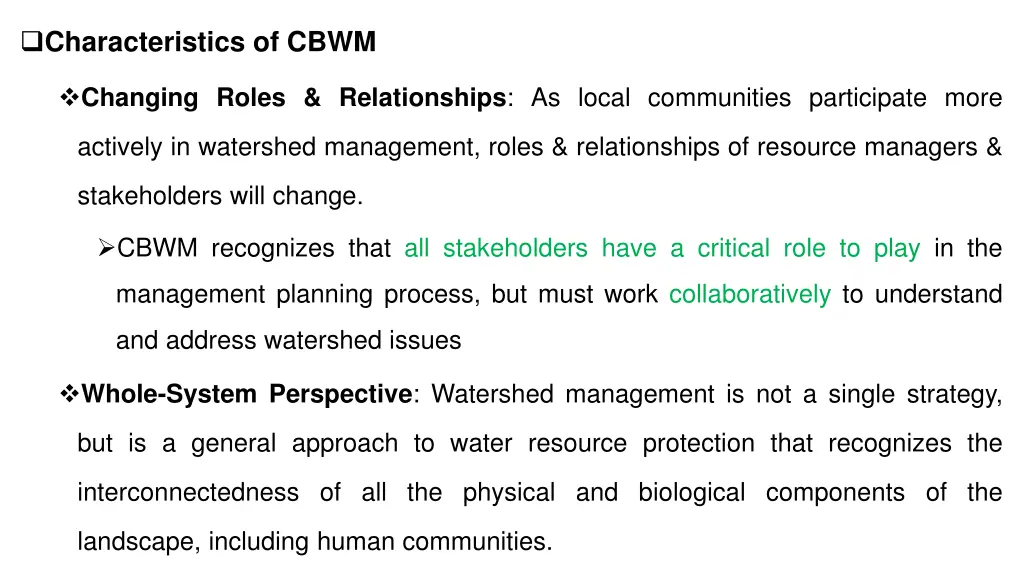 characteristics of cbwm