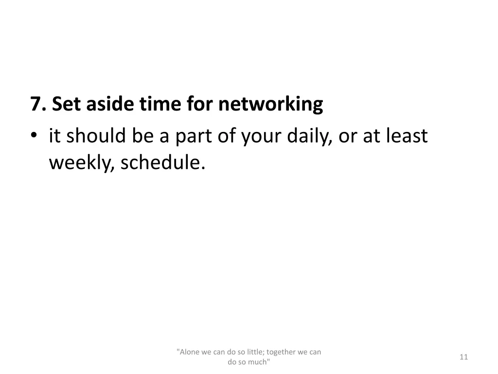 7 set aside time for networking it should