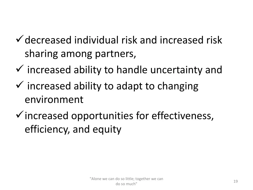 decreased individual risk and increased risk