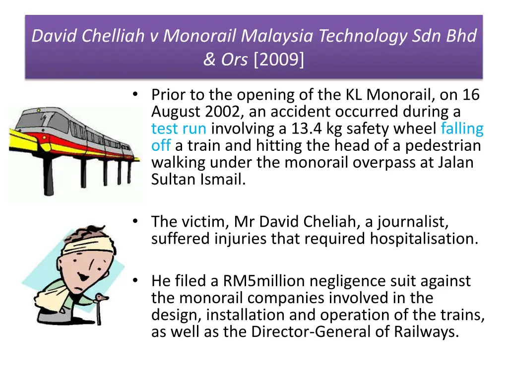 david chelliah v monorail malaysia technology