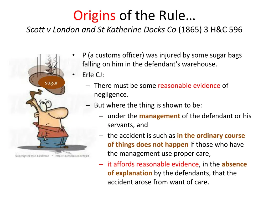 origins of the rule scott v london