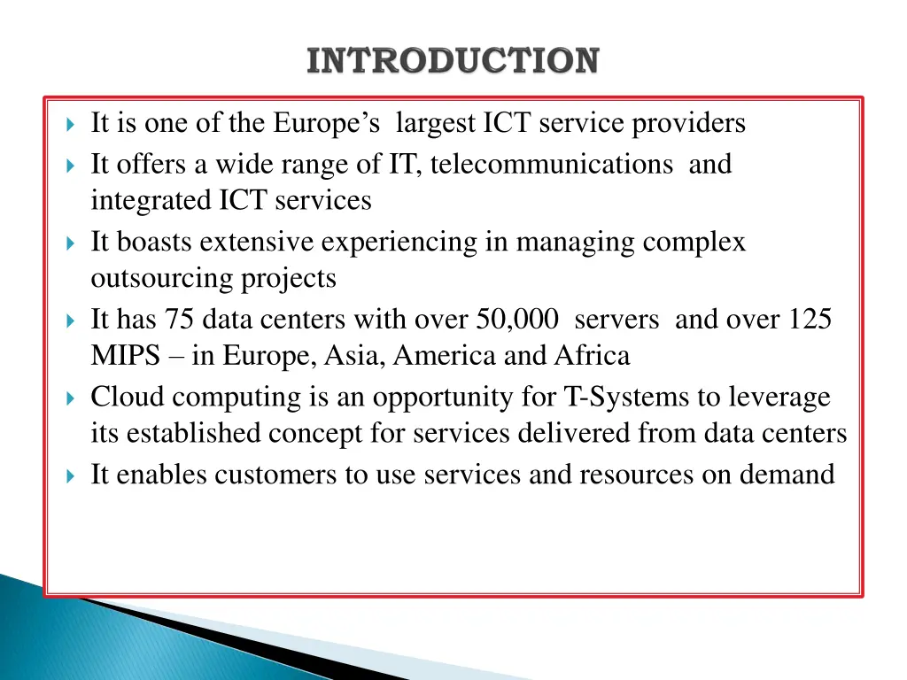 it is one of the europe s largest ict service