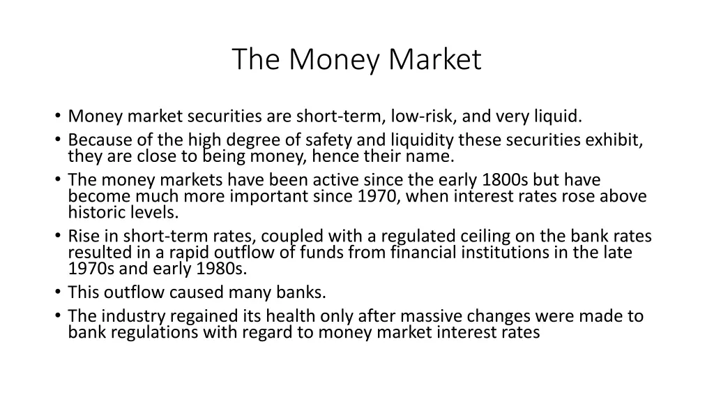 the money market