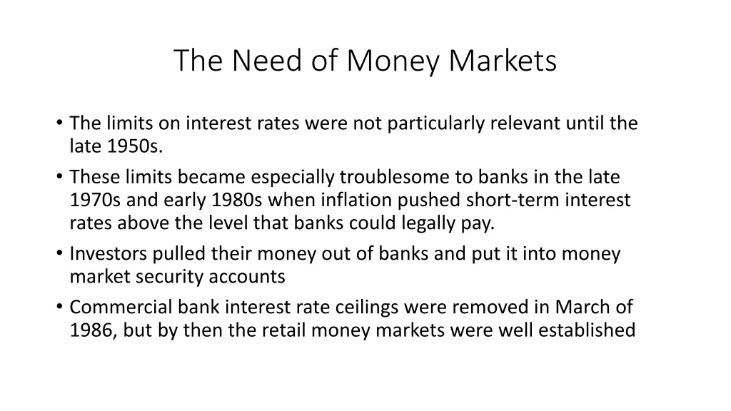 the need of money markets 1