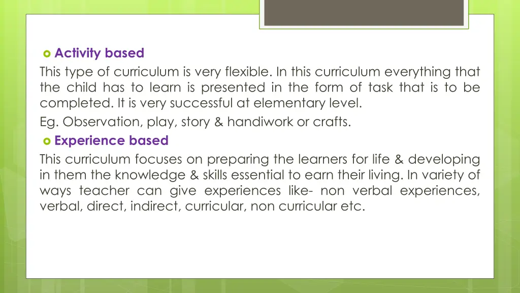 activity based this type of curriculum is very