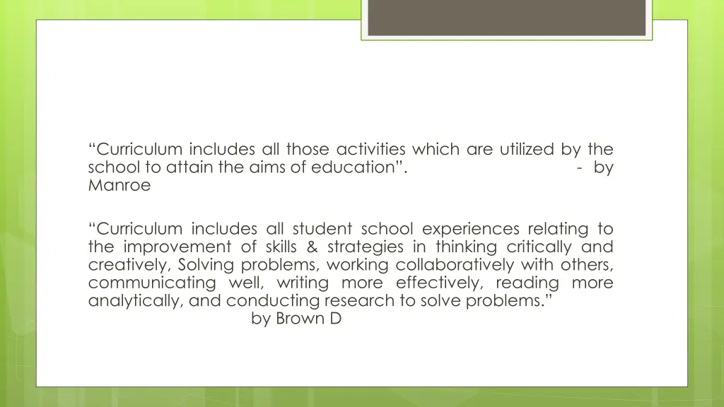 curriculum includes all those activities which