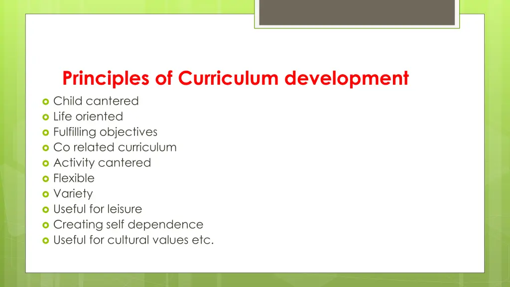 principles of curriculum development child