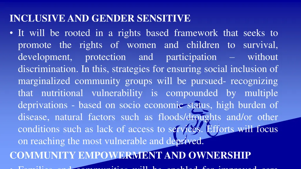 inclusiveand gender sensitive it will be rooted