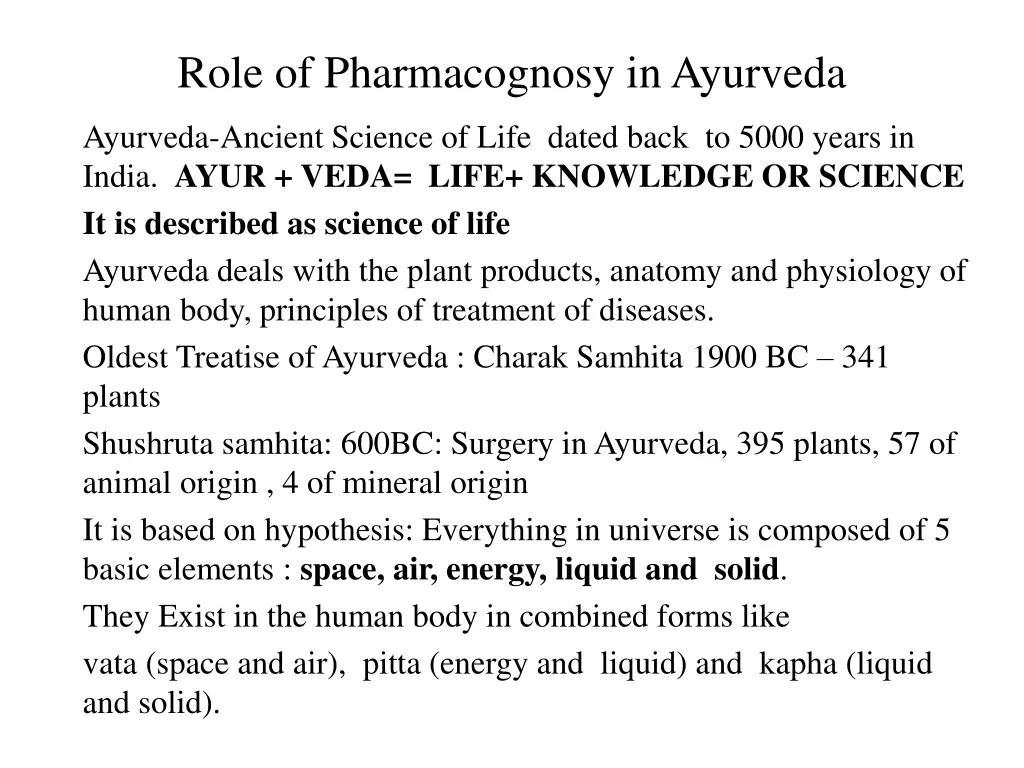 role of pharmacognosy in ayurveda