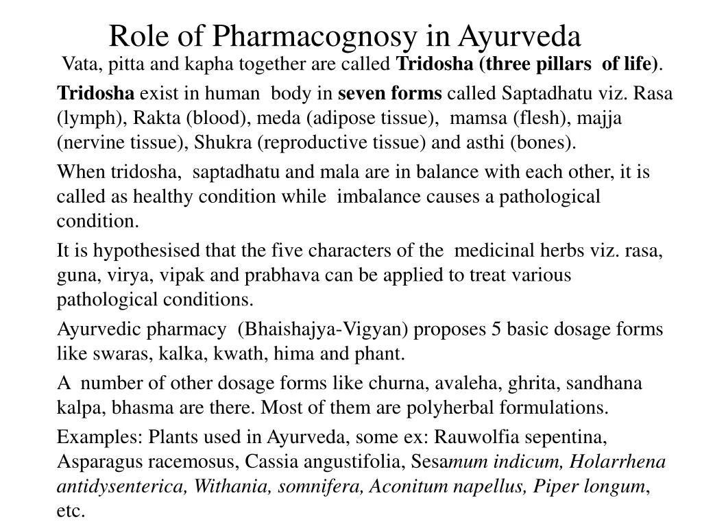 role of pharmacognosy in ayurveda vata pitta