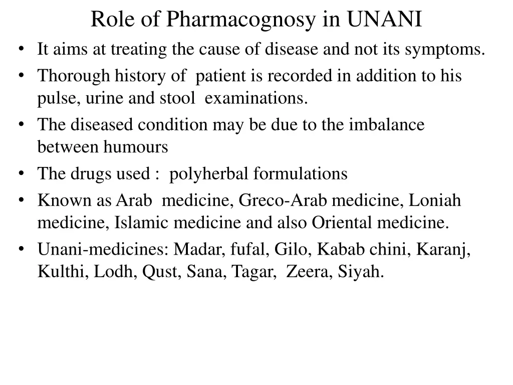 role of pharmacognosy in unani it aims