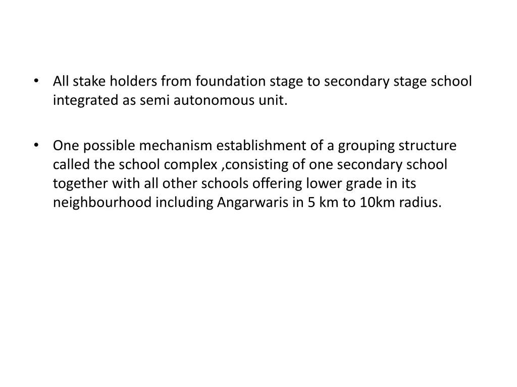 all stake holders from foundation stage