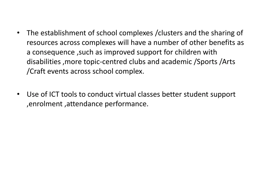 the establishment of school complexes clusters