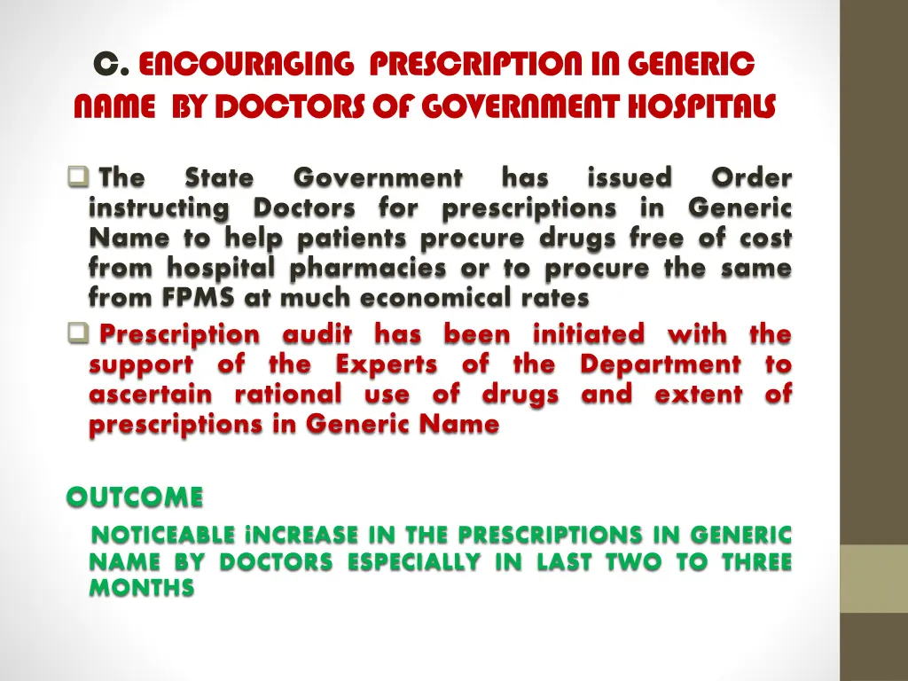 c encouraging prescription in generic name