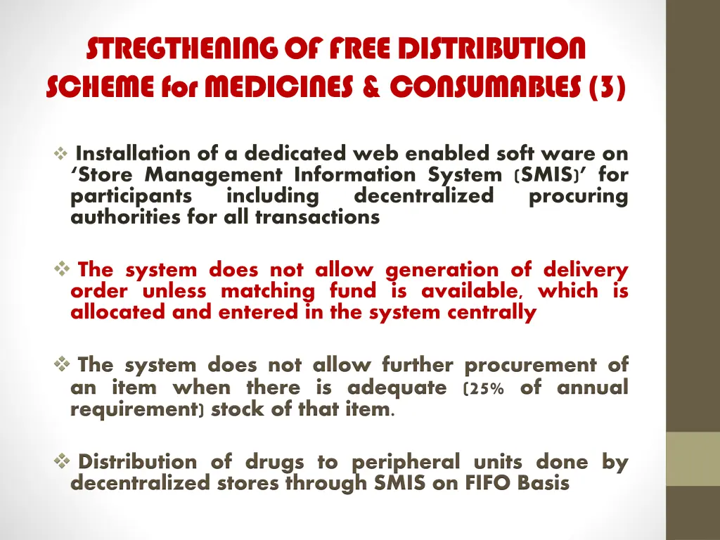 stregthening of free distribution scheme 1