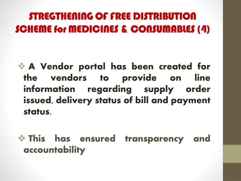 stregthening of free distribution scheme 2