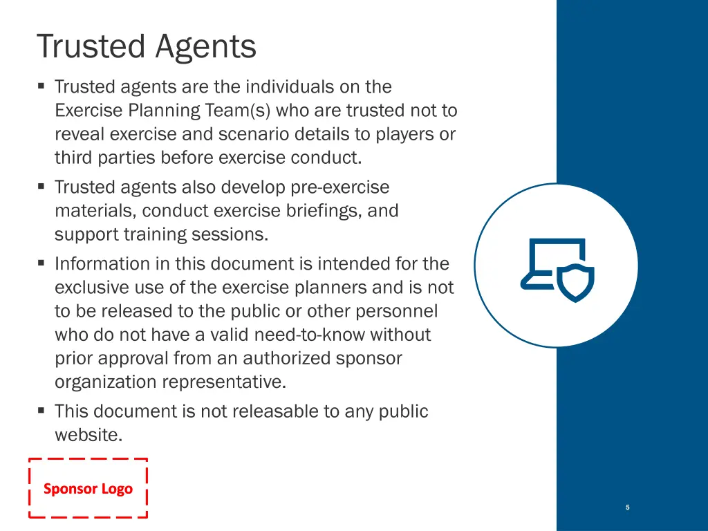 trusted agents trusted agents are the individuals