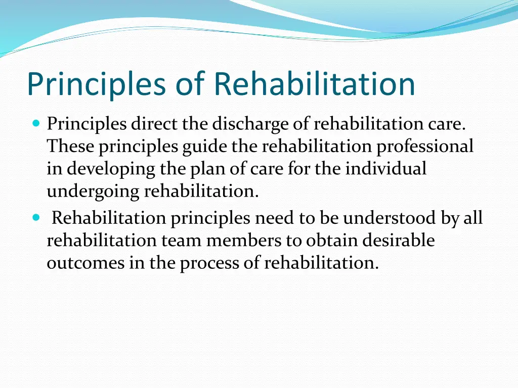 principles of rehabilitation