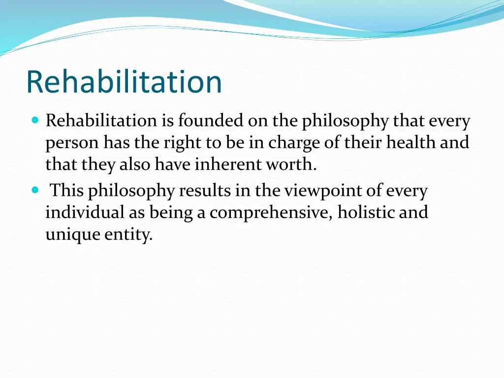 rehabilitation