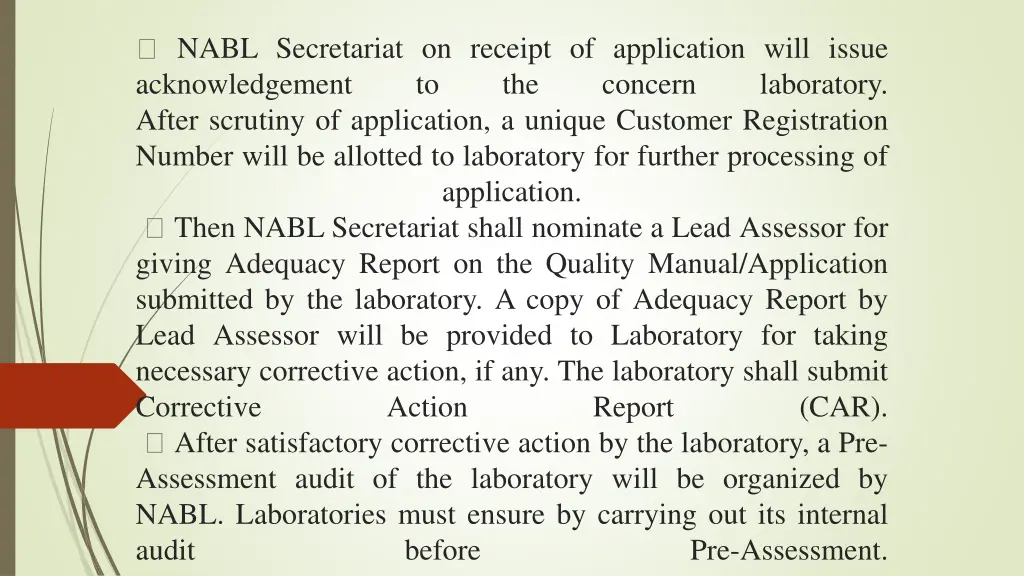 nabl secretariat on receipt of application will