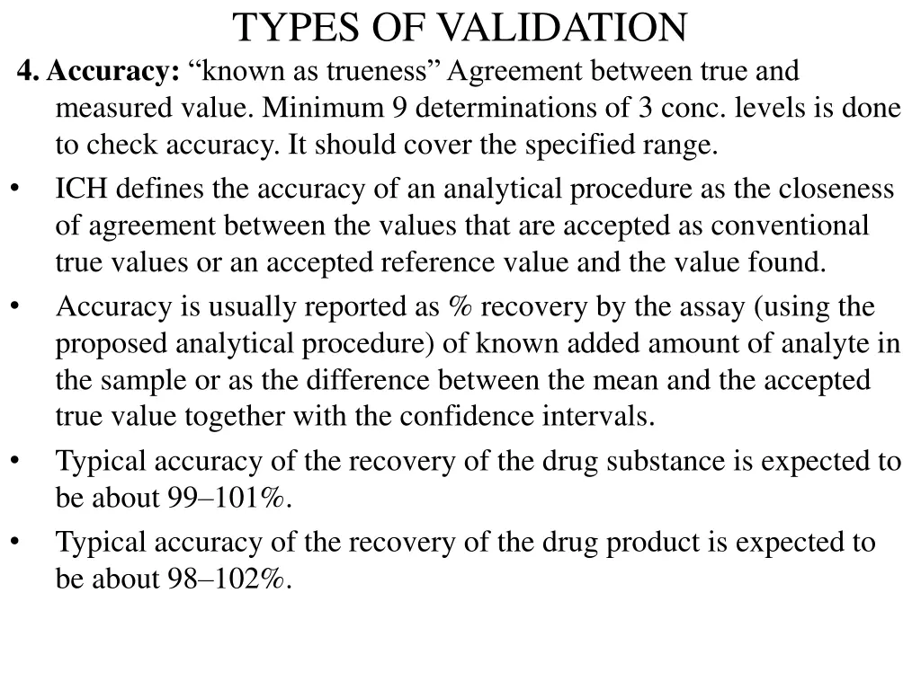 types of validation 4 accuracy known as trueness