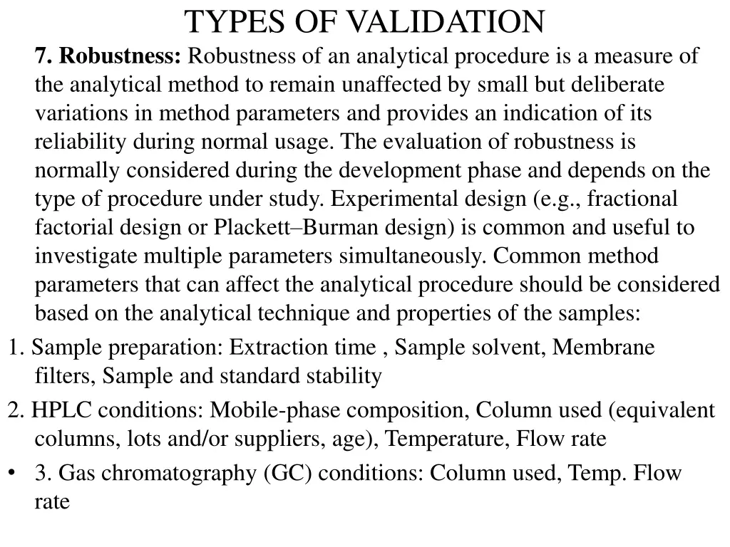 types of validation 7 robustness robustness