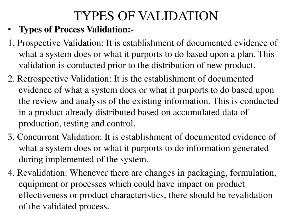 types of validation types of process validation