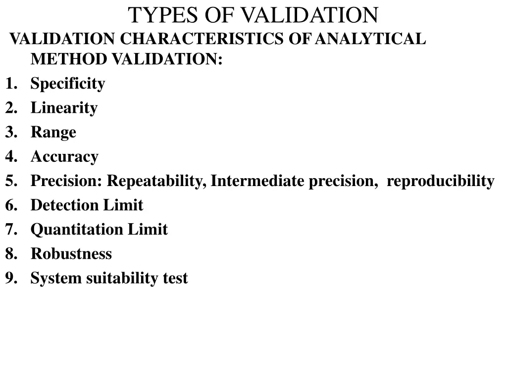 types of validation validation characteristics