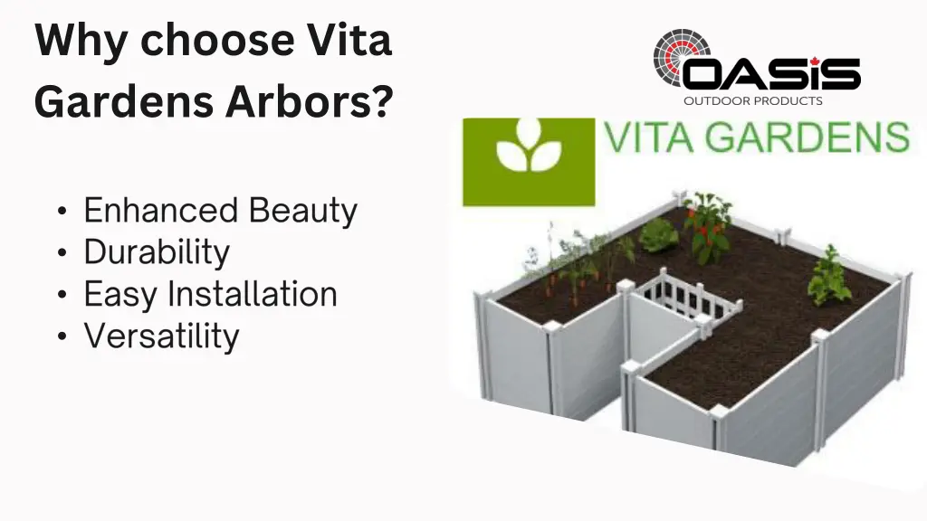 why choose vita gardens arbors