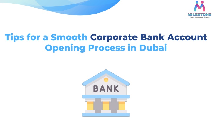 tips for a smooth corporate bank account opening