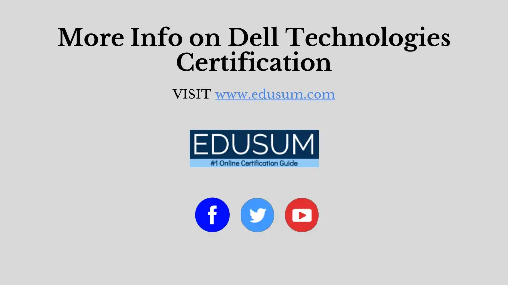 more info on dell technologies certification