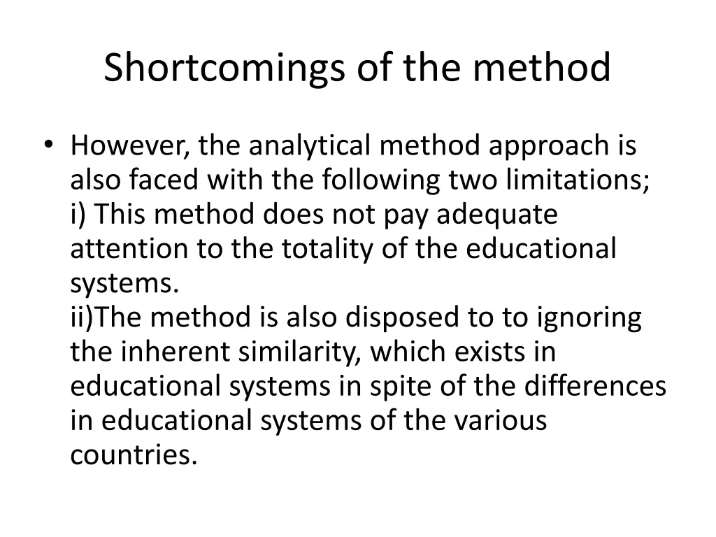 shortcomings of the method 1