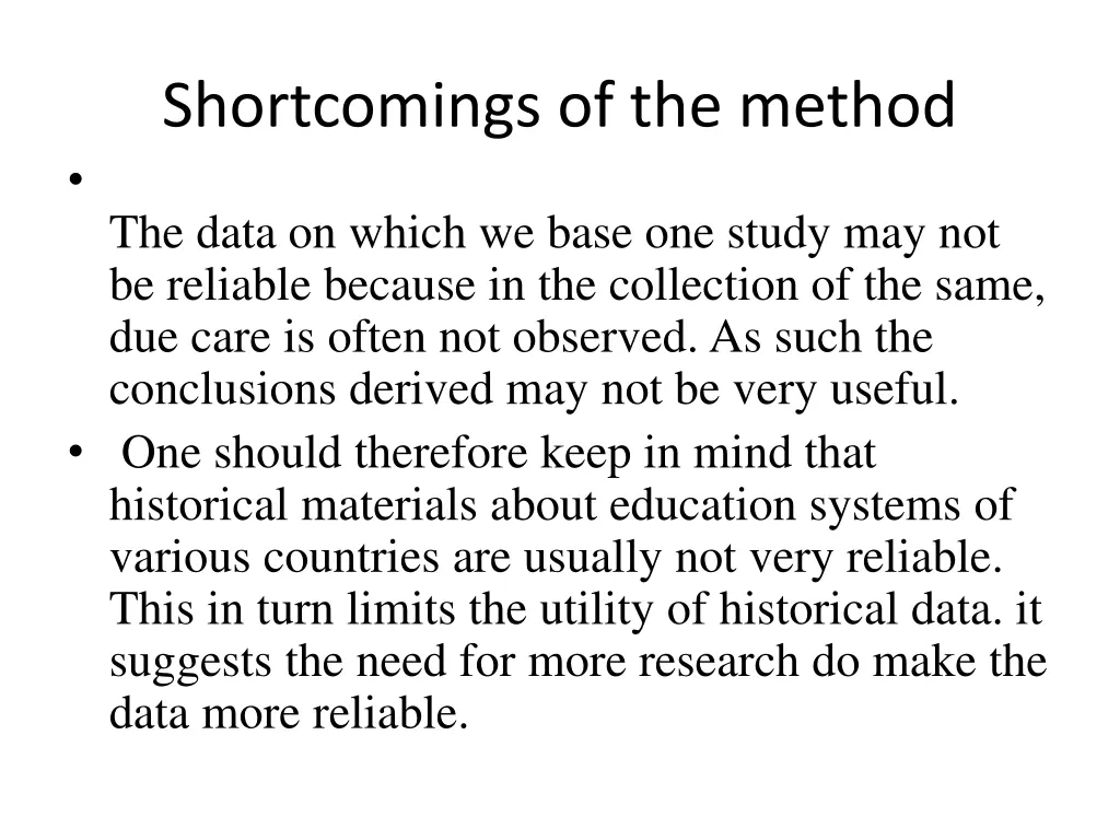 shortcomings of the method