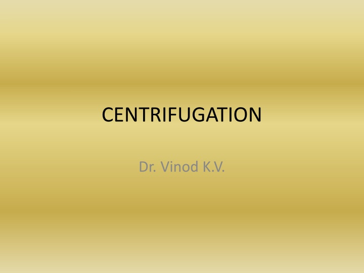 centrifugation