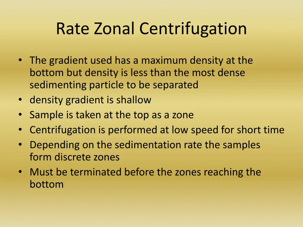 rate zonal centrifugation