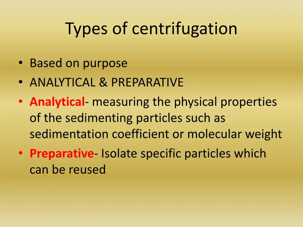 types of centrifugation