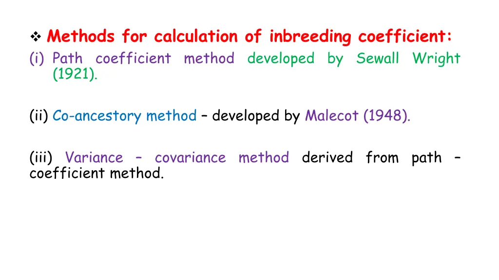 methods for calculation of inbreeding coefficient