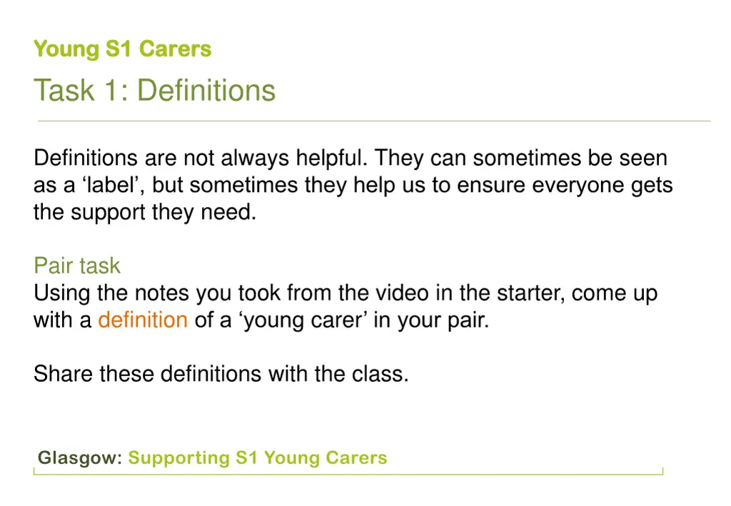 y youn oung g s1 car s1 carer task 1 definitions