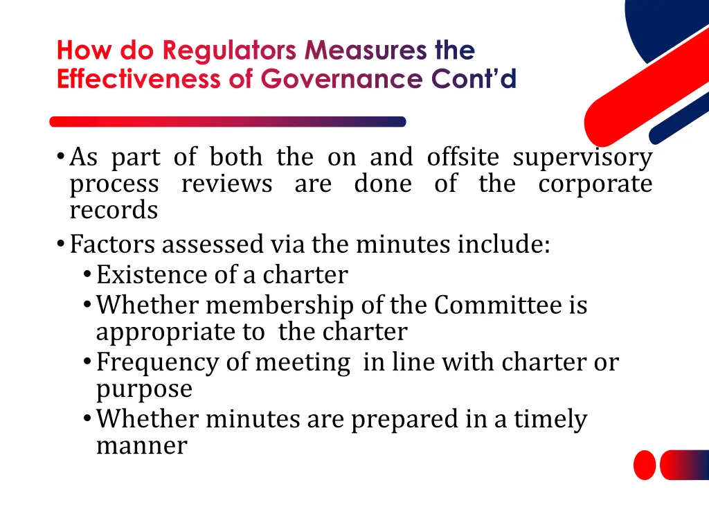 how do regulators measures the effectiveness 1