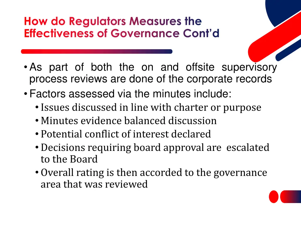 how do regulators measures the effectiveness 2