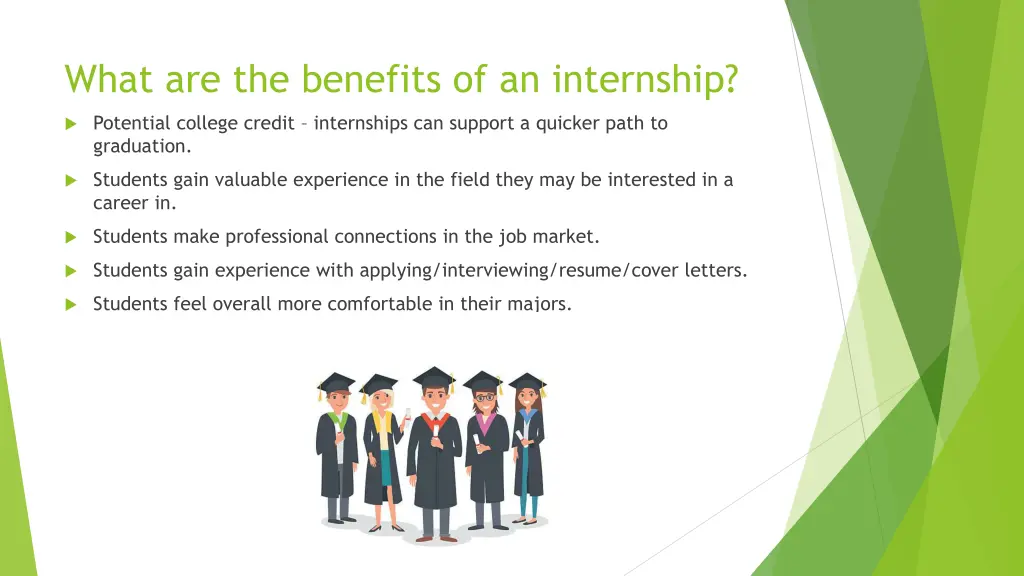 what are the benefits of an internship