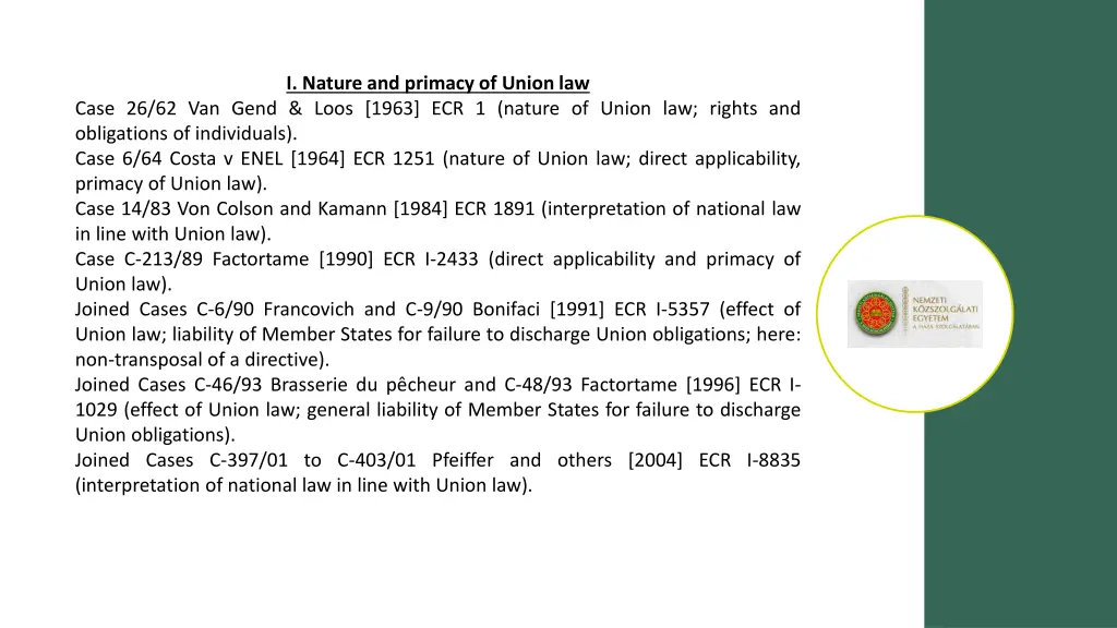 i nature and primacy of union law