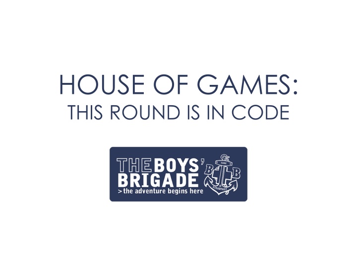 house of games this round is in code