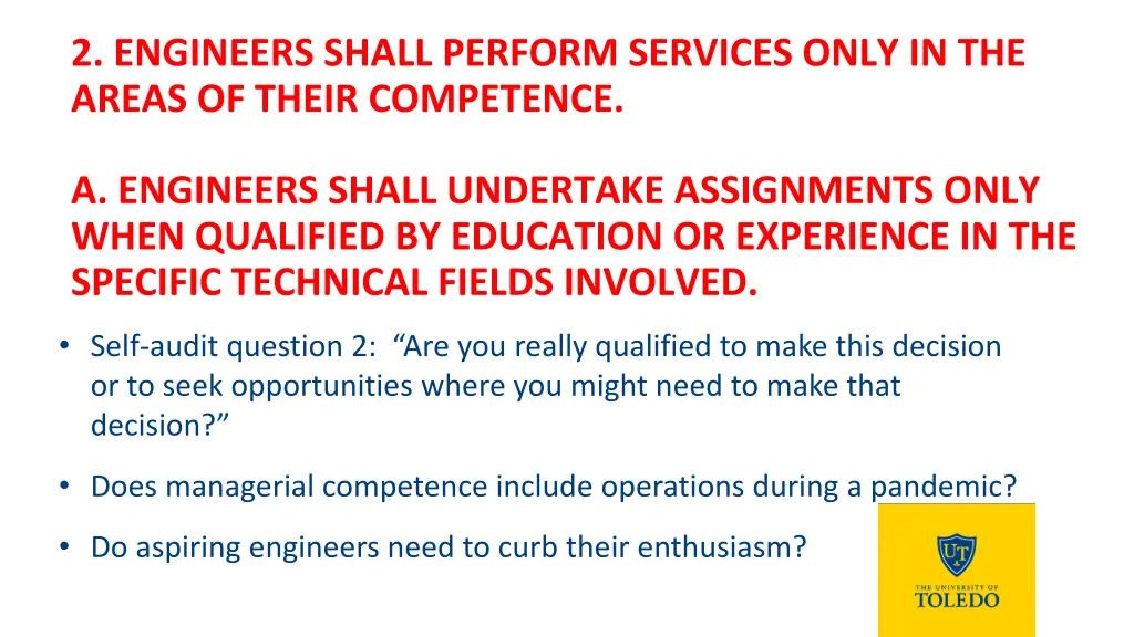 2 engineers shall perform services only