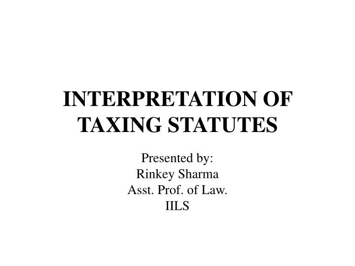 interpretation of taxing statutes