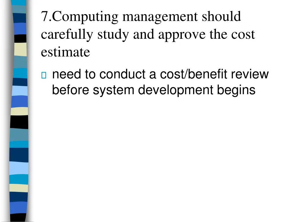 7 computing management should carefully study